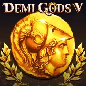 Demi Gods V